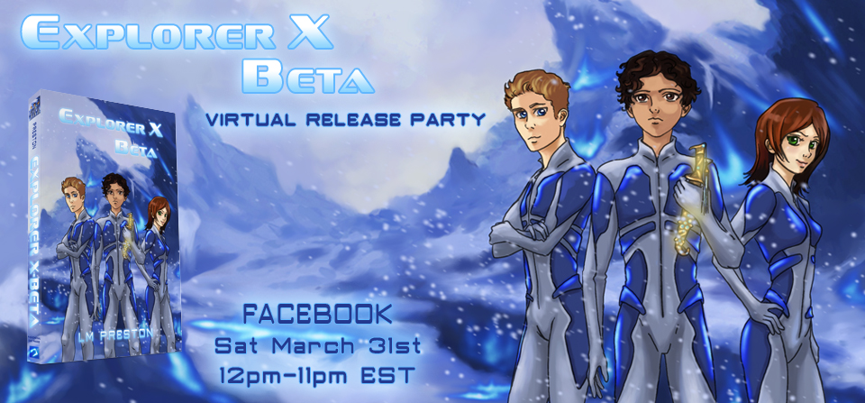 Explorer X-Beta Virtual Release Party
