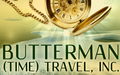 Butterman (Time) Travel, Inc. Cover Reveal
